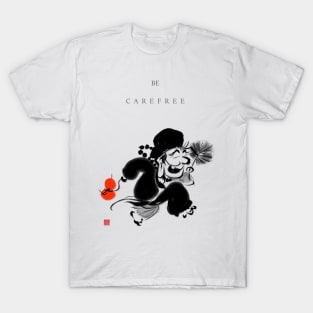 Be Carefree Monk T-Shirt